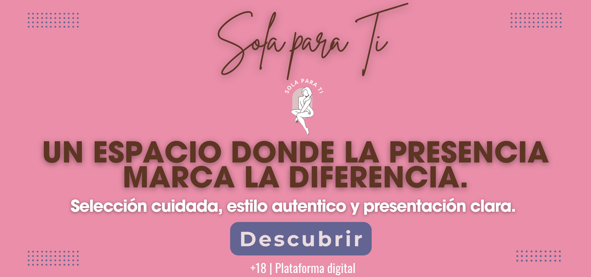 Sola para ti — descubre a nuestras modelos
